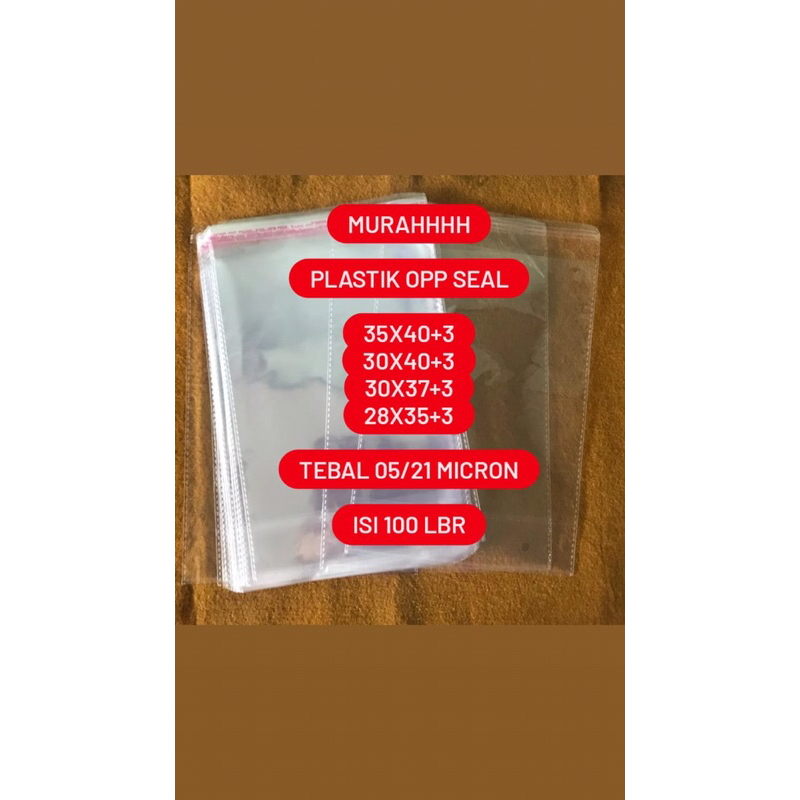 Plastik opp seal 28x35 +3, 30x37 +3, 30x40 +3, 35x40 +3 tebal 05/21 mic isi 100