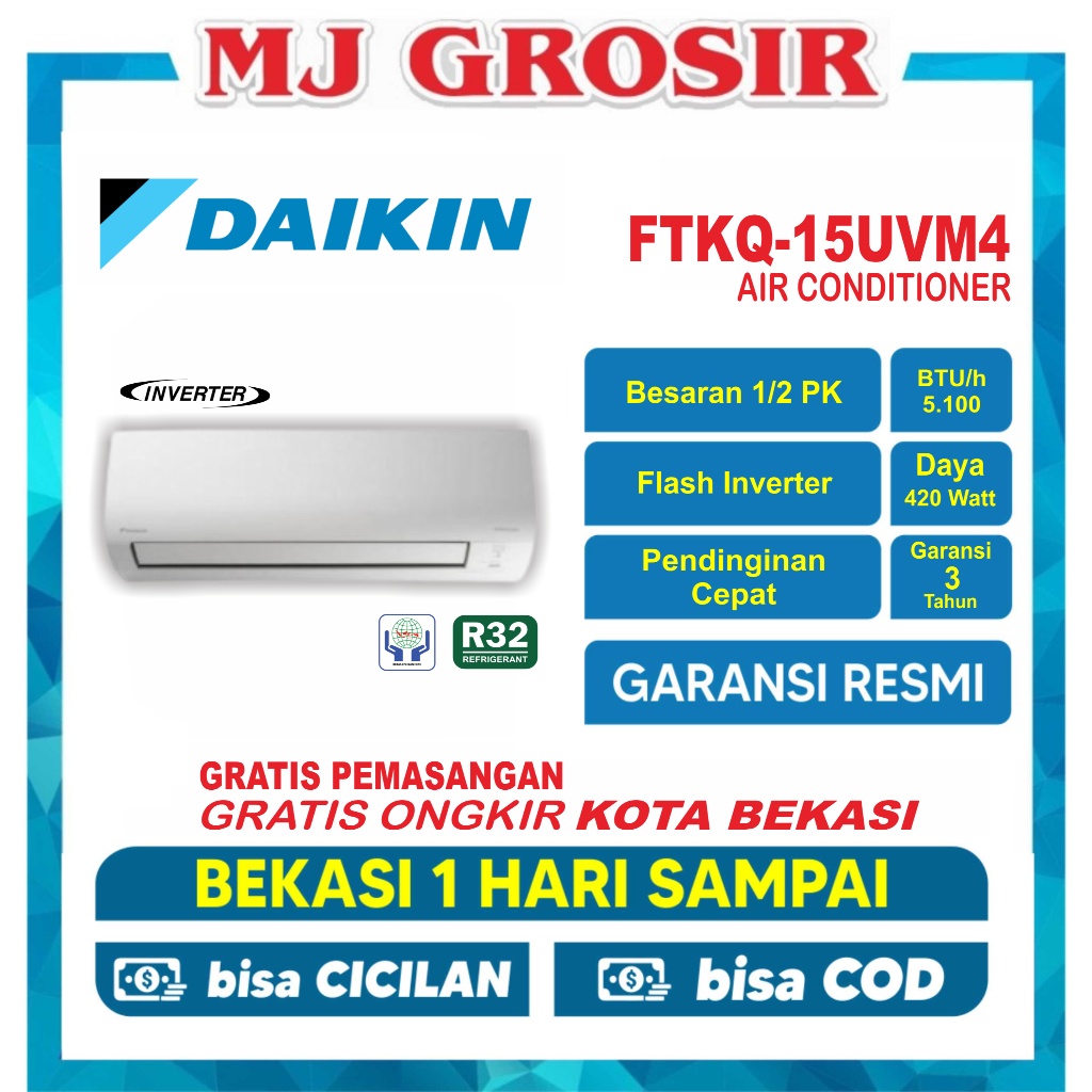 AC DAIKIN FTKQ 15 UVM4 / GWC 05 F5S / GWC 05 C3E / AH X 06 BEY   0.5 PK 1/2 PK + PASANG R32 FLASH IN