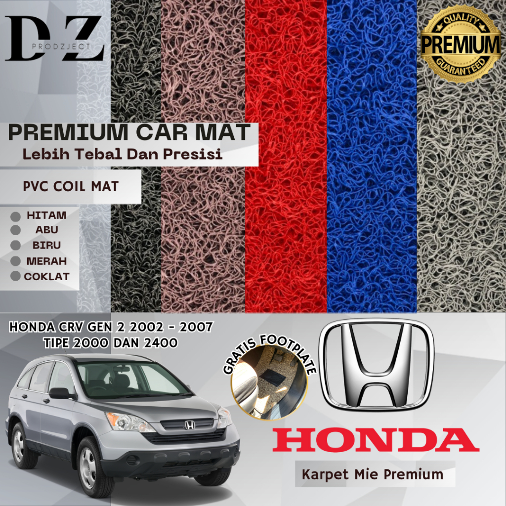 Karpet Mie Mobil Honda Crv Gen 2 2002 2003 2004 2005  2006 2007 Tipe 2000 2400 Bahan 1 Warna