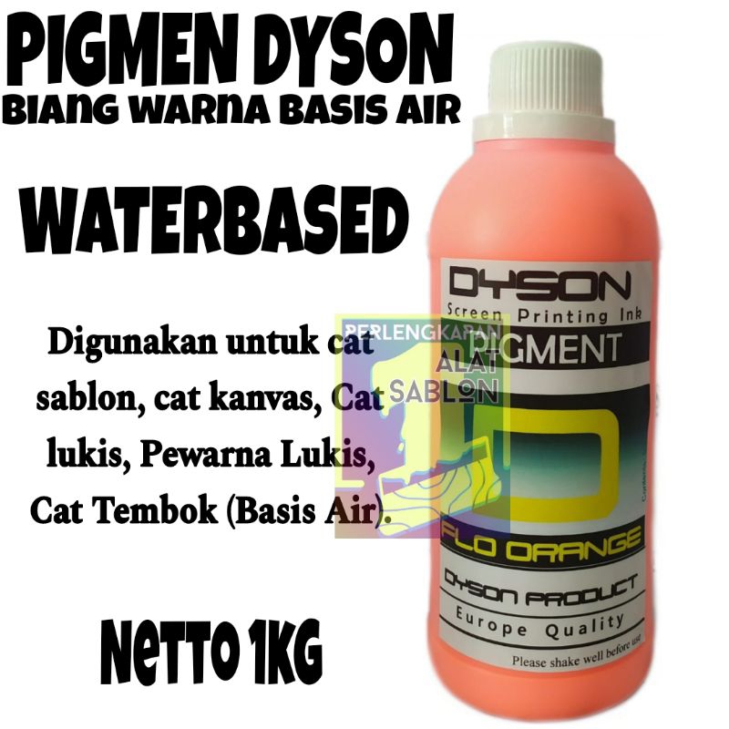 

BIANG WARNA SABLON DYSON FLO ORANGE 1KG BASIS AIR