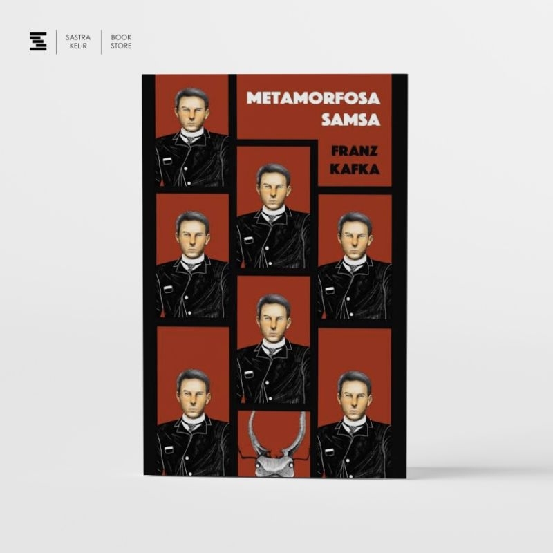 Sastrakelir - Metamorfosa Samsa - Franz Kafka