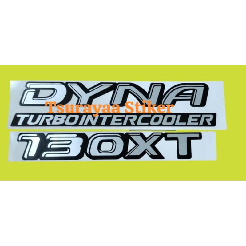 Stiker depan mobil Dyna/ stiker mobil tulisan Dyna Turbo Intercooler 130XT