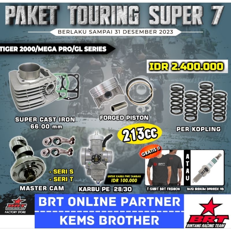 PAKET TIGER BRT TOURING SUPER 7 ORIGINAL BRT