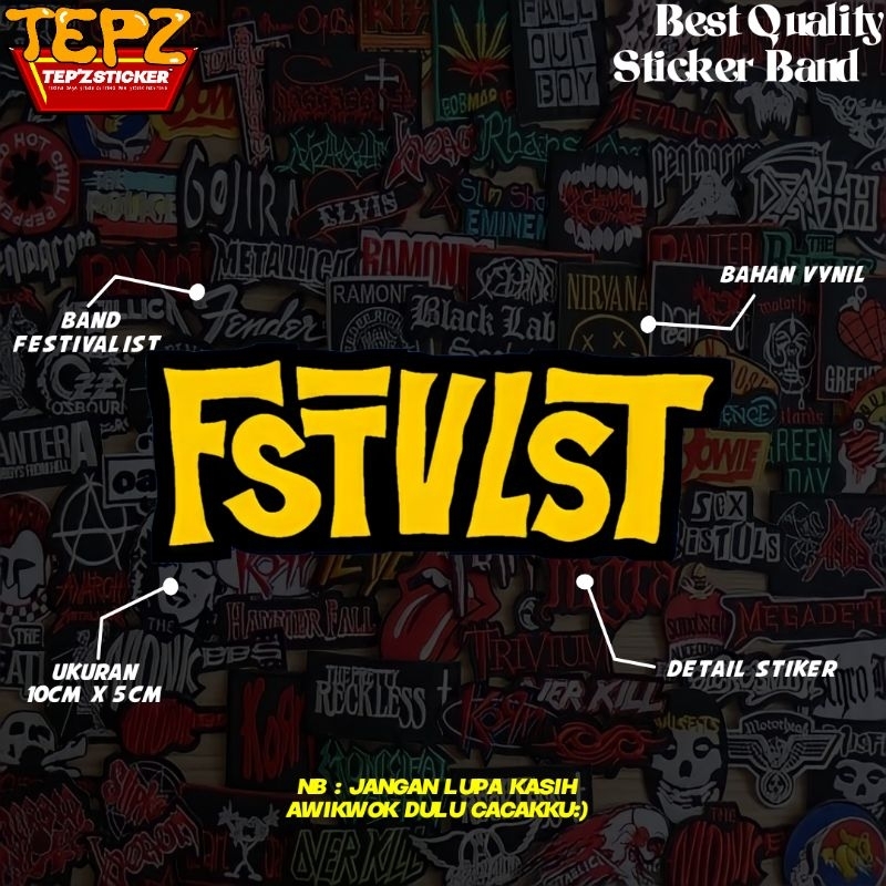 

STIKER STICKER (BAND FSTVLST) STIKER BAND|STIKER METAL|STIKER TUMBLR|STIKER AESTHETIC