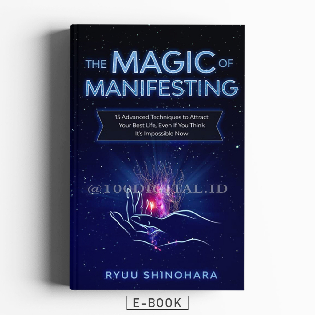 

[Buku Motivasi] The Magic of Manifesting 15 Advanced Techniques - Bahasa Indonesia