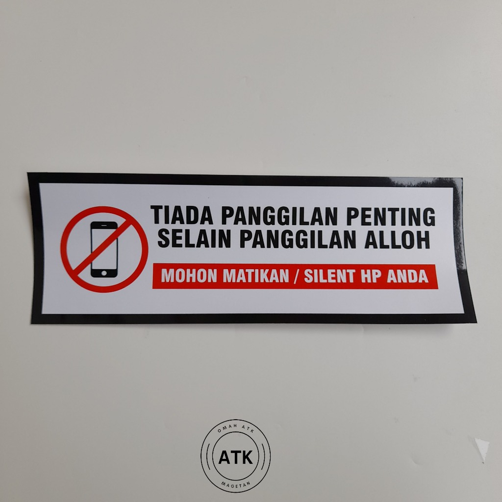 

Stiker Mohon Matikan HP - Silent HP anda