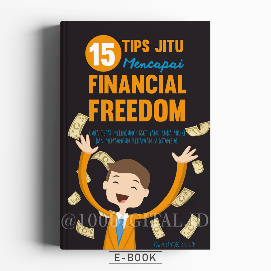 

[Buku Keuangan] 15 Tips Jitu Mencapai Finansial Freedom