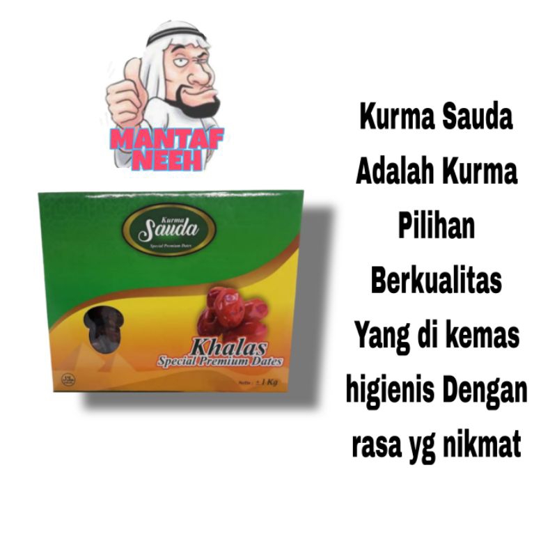 

Kurma Kholas Saudah 1 kg