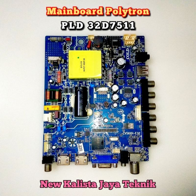MAINBOARD TV POLYTRON PLD 32D7511 ORIGINAL CV56XH-E32 MB 32D7511 MB POLYTRON 32D7511 MOTHERBOARD TV 