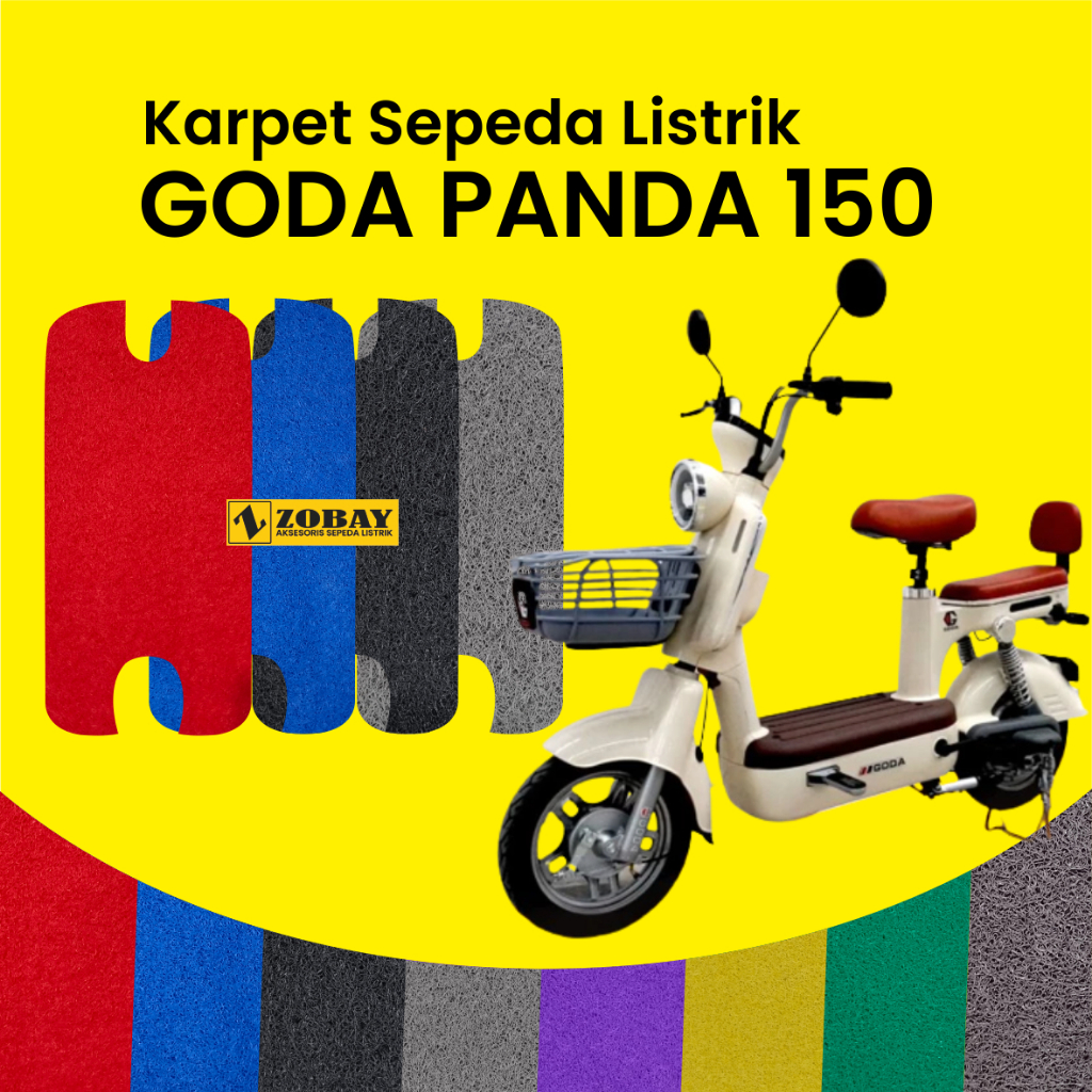 Karpet Sepeda Listrik GODA PANDA 150 / SOLOS EV / EXOTIC BROSWAY Premium tebal empuk ukuran pas