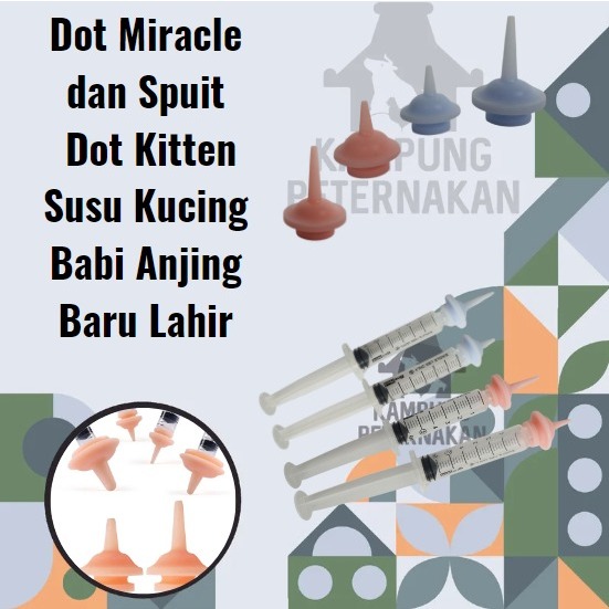 Dot Miracle dan Spuit Dot Kitten Susu Kucing Babi Anjing baru Lahir