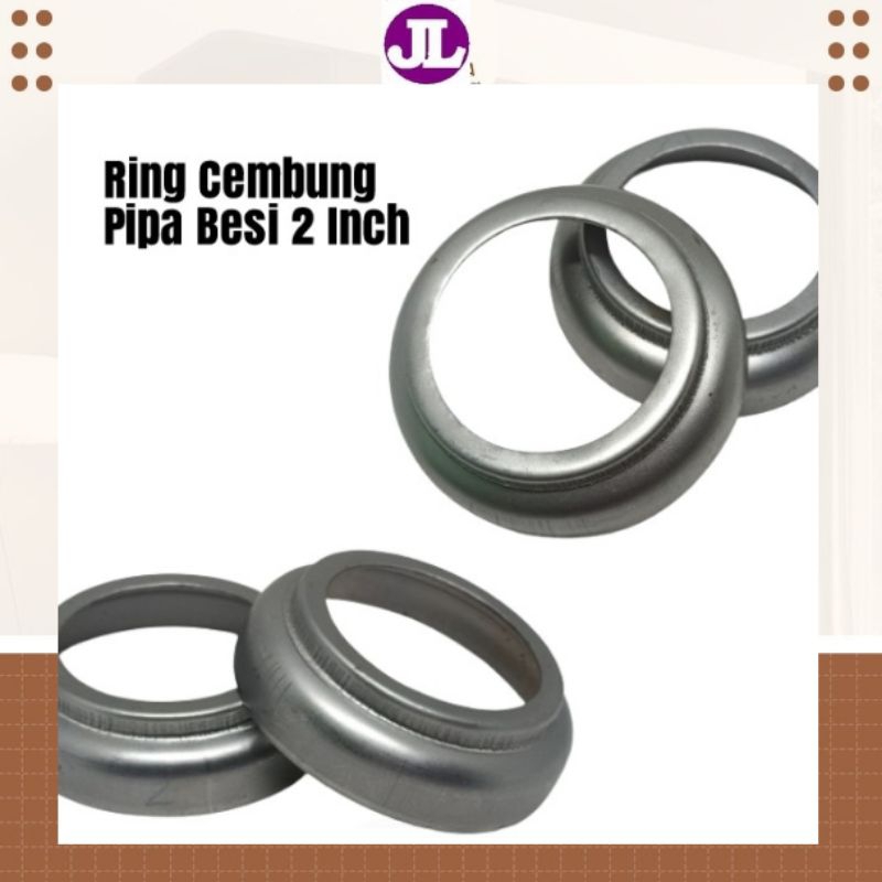 Ring Cembung Pipa Besi 2 Inch Tapak Cembung Pipa Besi 2 Inch Ring Cembung Pipa 2 Inch