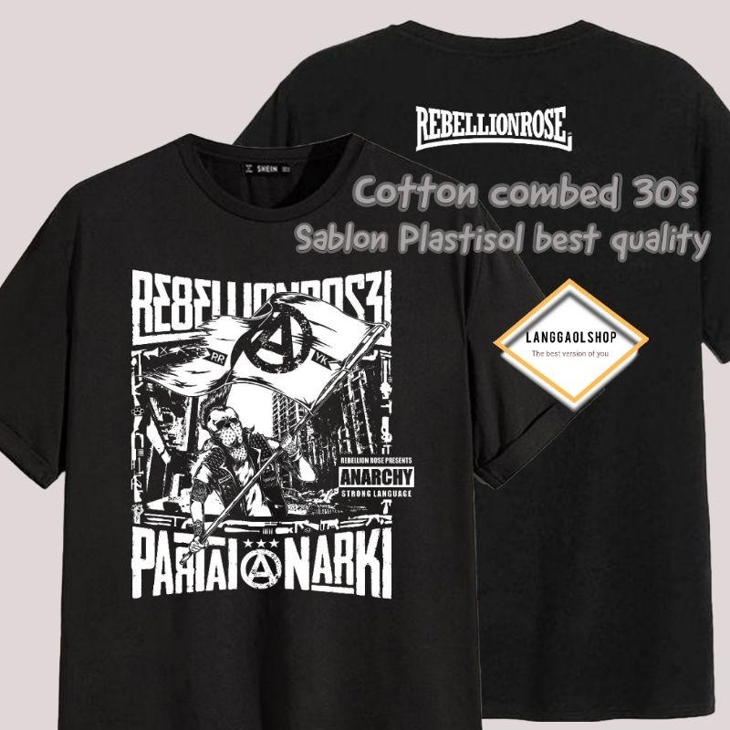 Kaos Partai anarki Rebellionrose hitam combed 30s
