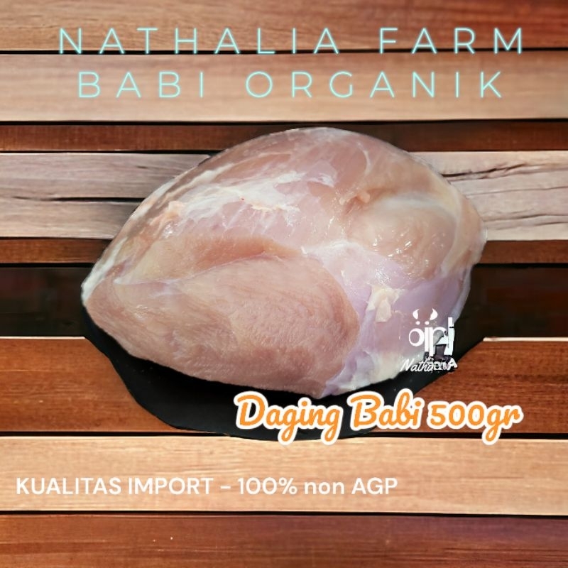 

Daging Babi 500 gr / Babi Organik / Nathalia Farm