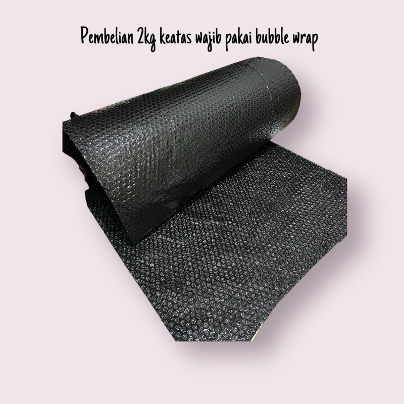

Extra Bubble Wrap