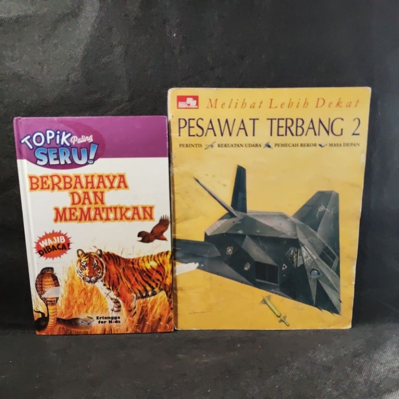 Buku Topik Paling Seru Berbahaya Dan Mematikan, Melibat Lebih Dekat Pesawat Terbang 2, Erlangga for 