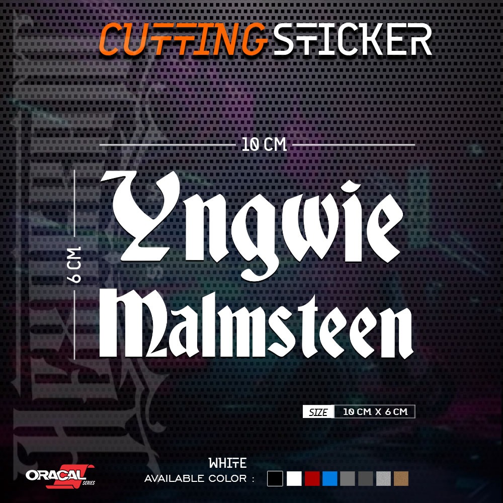 Cutting Sticker  YNGWIE MALMSTEEN | Stiker Cutting Yngwie Malmsteen | Stiker Ingwie Malmsteen