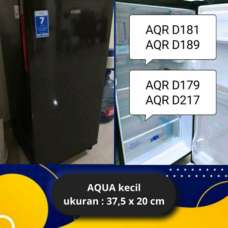 Tutup Freezer Kulkas Aqua Kecil AQR D181, AQR D189, AQR D179, AQR D217  1 Pintu Custom