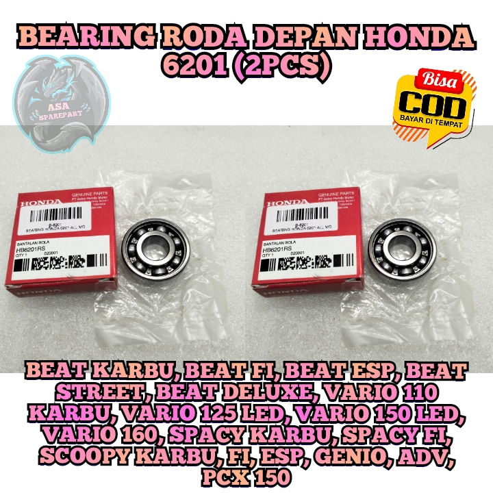BEARING RODA DEPAN SEPASANG 6201 x2 Motor Honda MATIC BEAT KARBU BEAT FI BEAT ESP BEAT STREET, BEAT 