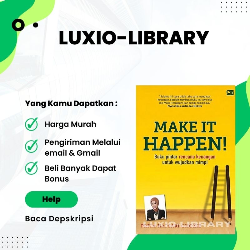 

Make It Happen Buku Pintar Rencana Keuangan Untuk Mewujudkan Mimpi