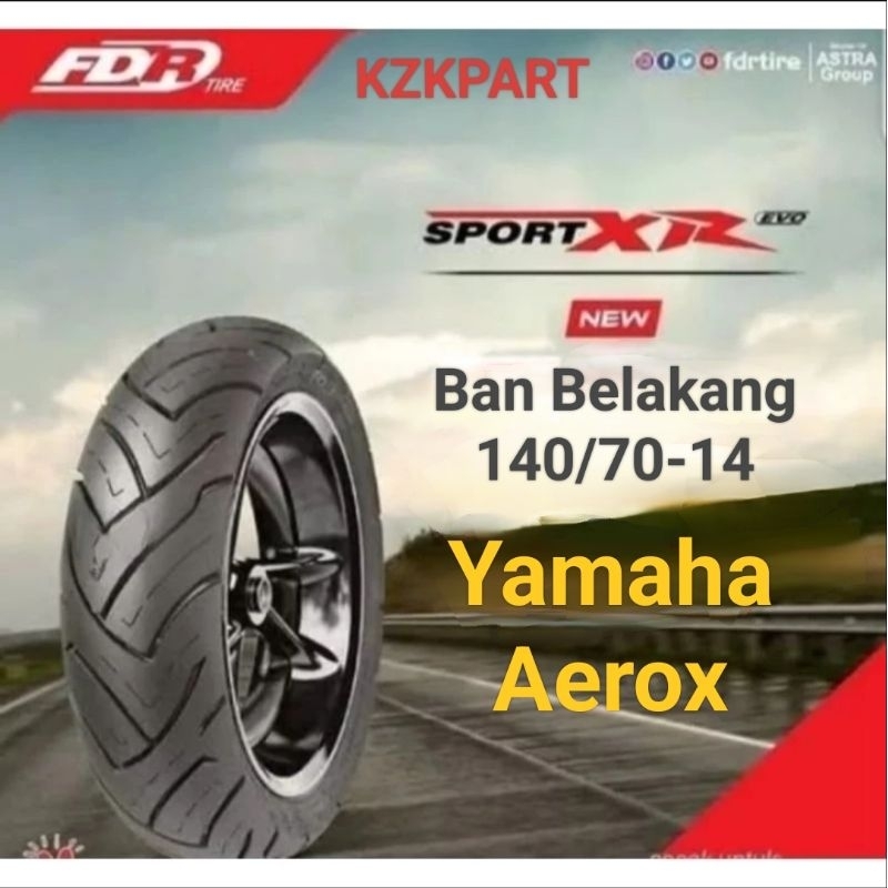 Ban  Belakang Tubeless Yamaha AEROX FDR Sport XR EVO ring 14