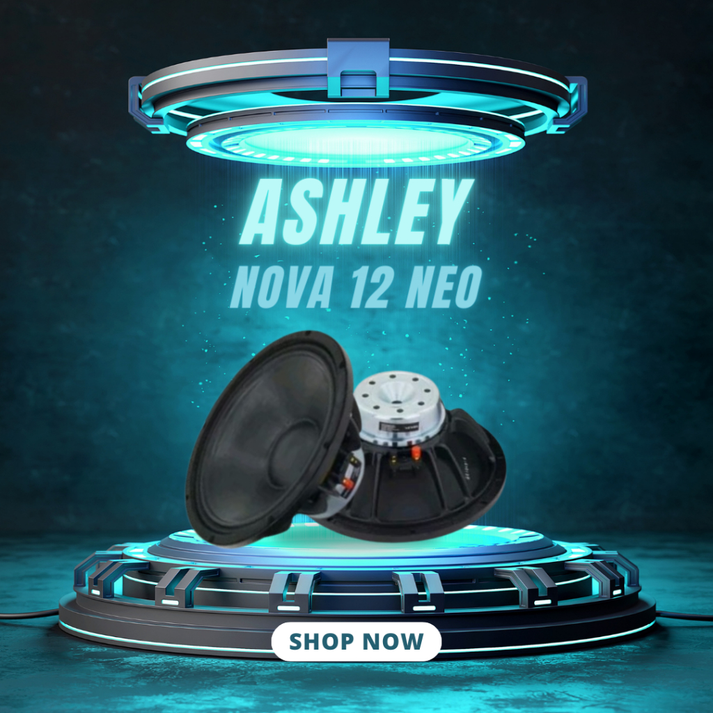 SPEAKER KOMPONEN ASHLEY NOVA 12 NEO / NOVA12NEO / NOVA-12NEO 12 INCH GARANSI RESMI ASHLEY