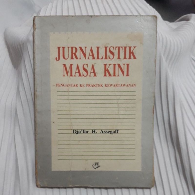 JURNALISTIK MASA KINI (DJAFAR H. ASEGAF)