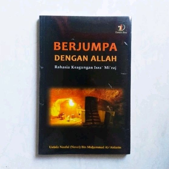 Berjumpa Dengan Allah - Rahasia Keagungan Isra Miraj - Habib Novel Alaydrus - ORIGINAL