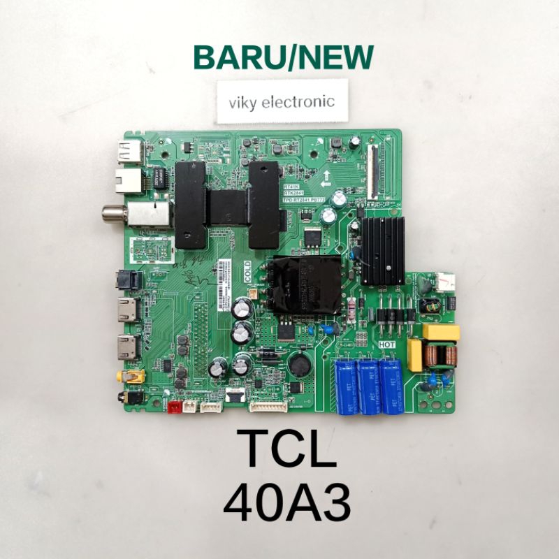 TCL 40A3 mainboard mesin tv mobo mb modul TCL 40A3