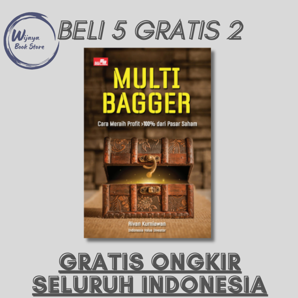 

MULTIBAGGER: CARA MERAIH PROFIT 100% DARI PASAR SAHAM (RIVAN KURNIAWAN)