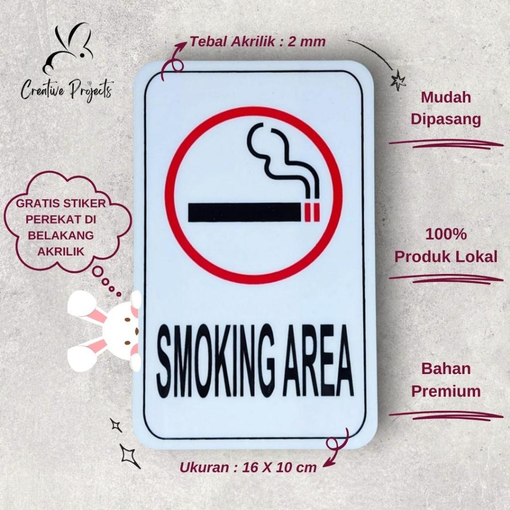 

Sign Akrilik Smoking Area | Sign Acrylic