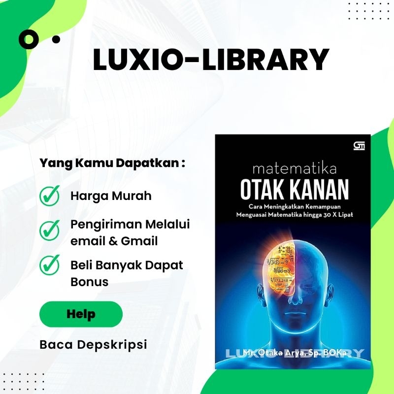 

Matematika Otak Kanan Cara Meningkatkan Kemampuan Menguasai Matematika Hingga 30 X Lipat