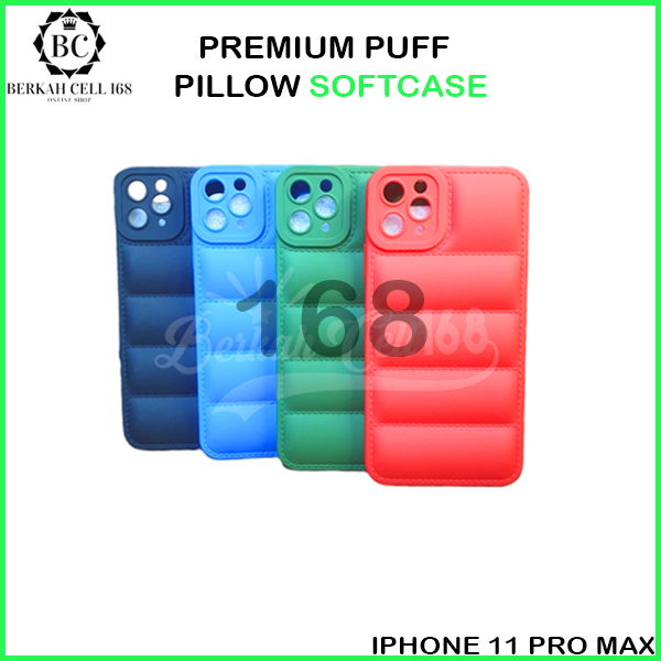 CASE BANTAL IPHONE 11 / 11 PRO / 11 PRO MAX- PREMIUM PUFF PILLOW SOFTCASE- BCL