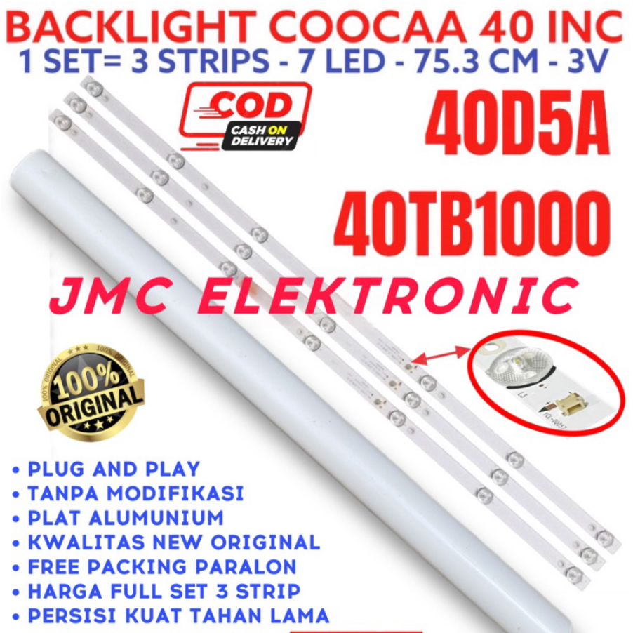 BACKLIGHT TV LED COOCAA 40 INCH 40D5A 40TB1000 LAMPU LED KOKA COCA 40 IN 7K 3V