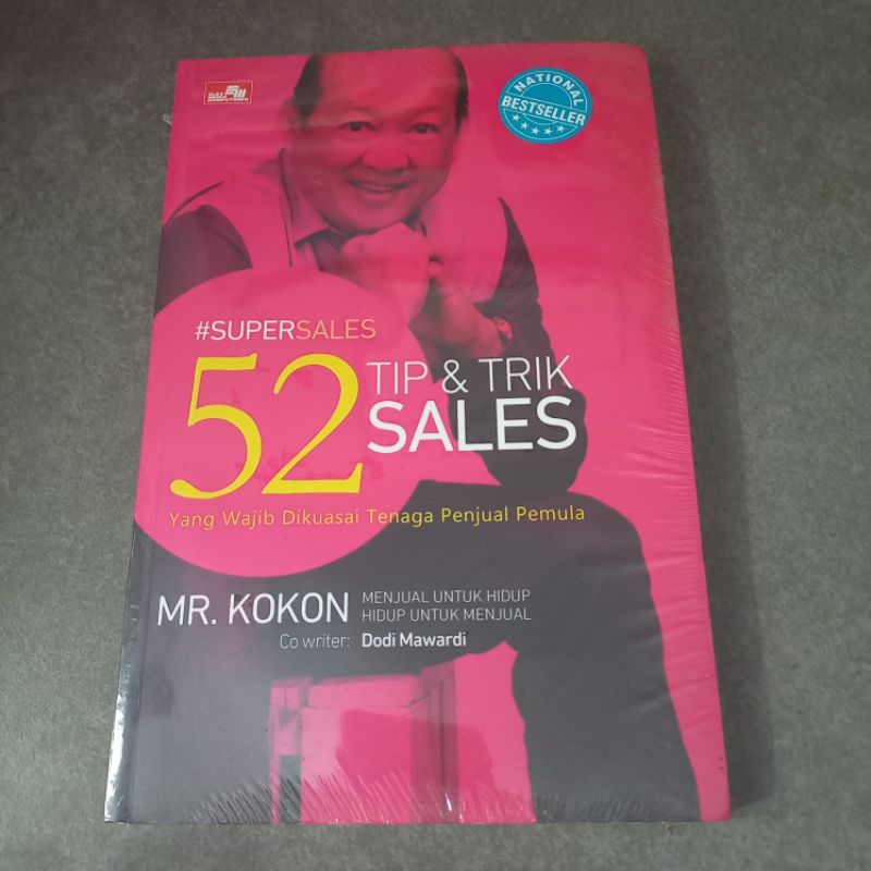 Buku 52 Tip dan Trik Sales yang Wajib Dikuasai Tenaga Penjual Pemula - Mr. Kokon