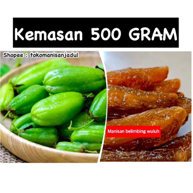 

manisan belimbing wuluh segar 500 gram termurah