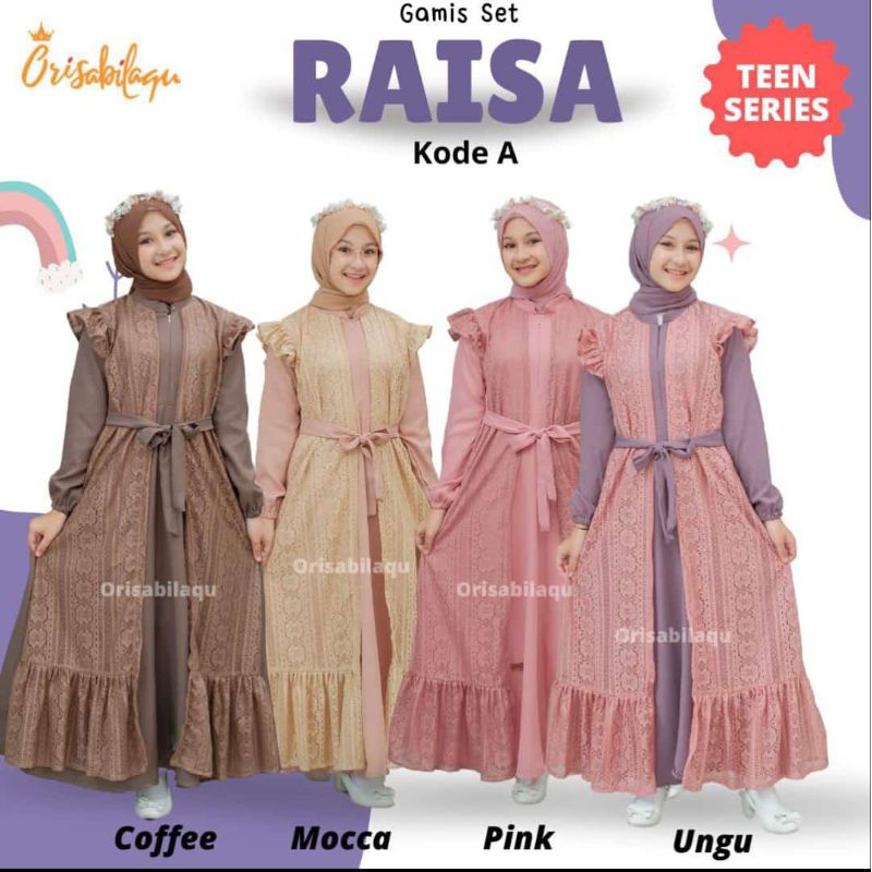 Raisa gamis remaja, Raisa orisabilaqu