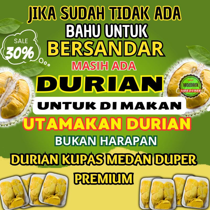 

Durian Medan Kupas Premium Promo Diskon 30%