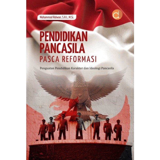 Buku Pendidikan Pancasila Pasca Reformasi - BUKU PENDIDIKAN - BW