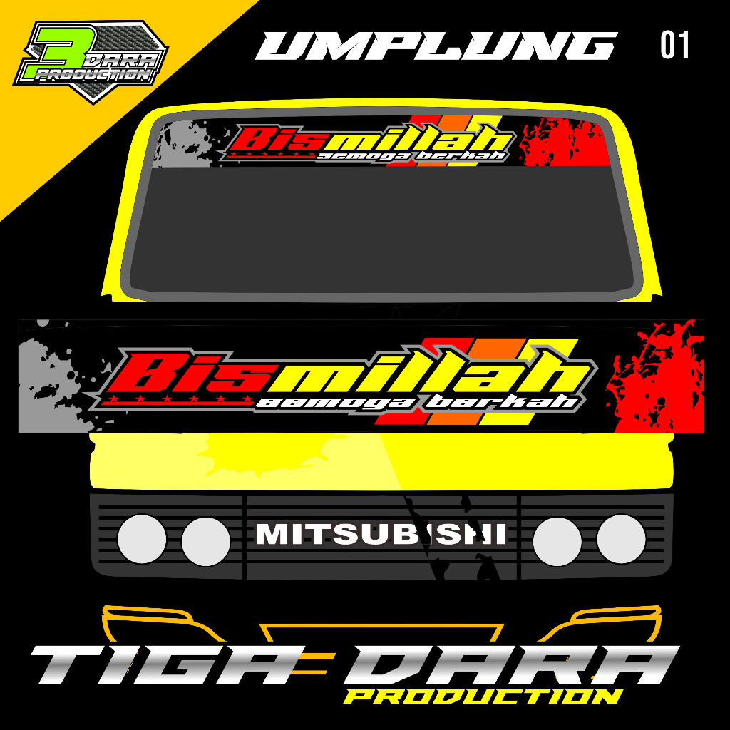 (COD) TERBARU STIKER BISMILLAH STICKER DECAL KACA DEPAN TRUK UMPLUNG BEBAS RUBAH TULISAN UMPL 01