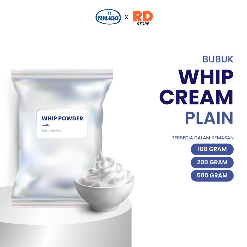 

MOIAA x RD - Bubuk Whip Cream 100g / Whipping Krim kocok 200g / Whiped Cream Powder 500g / Topping Kue