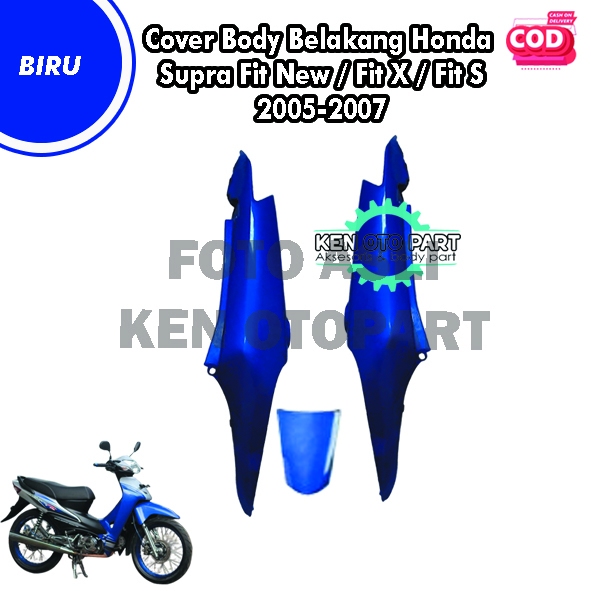 Cover Body Belakang Honda Supra Fit New / Fit X / Fit S 2005-2007 Biru