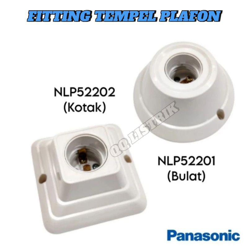 Fitting plafon panasonic NLP52202 , NLP52201, fitting tempel plafon