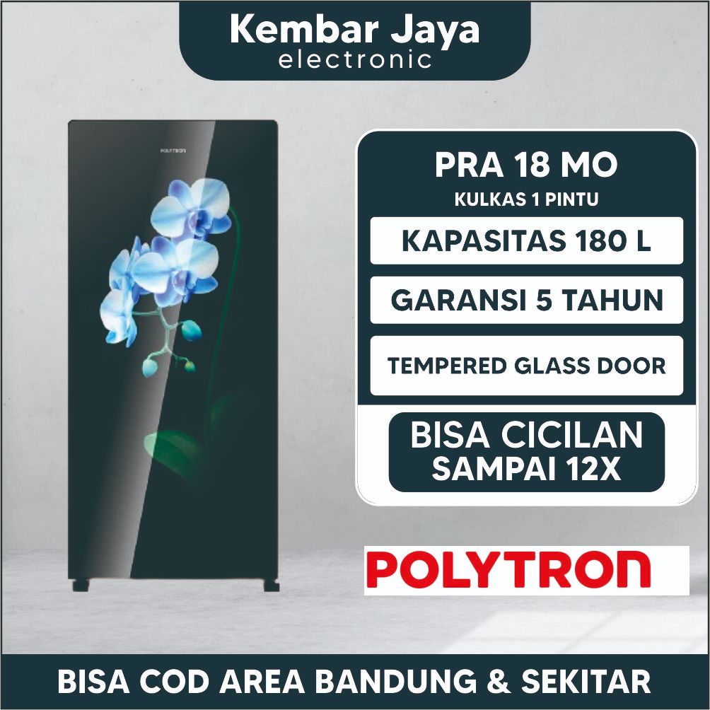 LEMARI ES KULKAS POLYTRON PRA18MO/MT SERIES KULKAS 1 PINTU POLYTRON