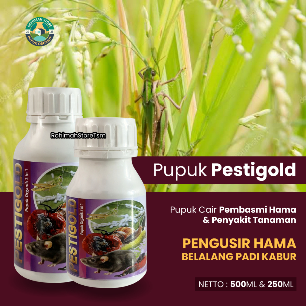 Pupuk Cair PESTIGOLD Pengusir Pengendali Belalang - Pengusir Hama Burung Tikus Belalang Keong Sawah 