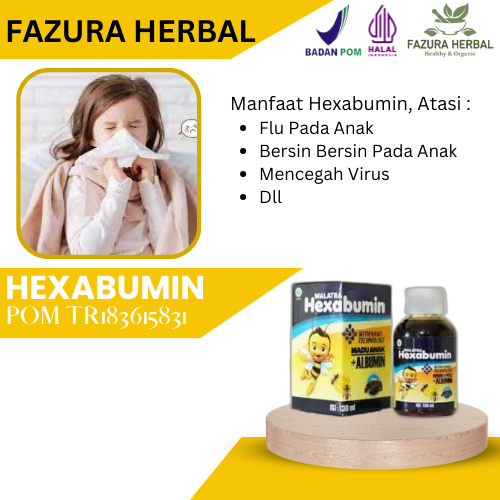 Hexabumin - Obat Flu Anak, Obat Anak Gampang Terserang Flu, Obat Flu Terus Menerus Pada Anak, Obat A