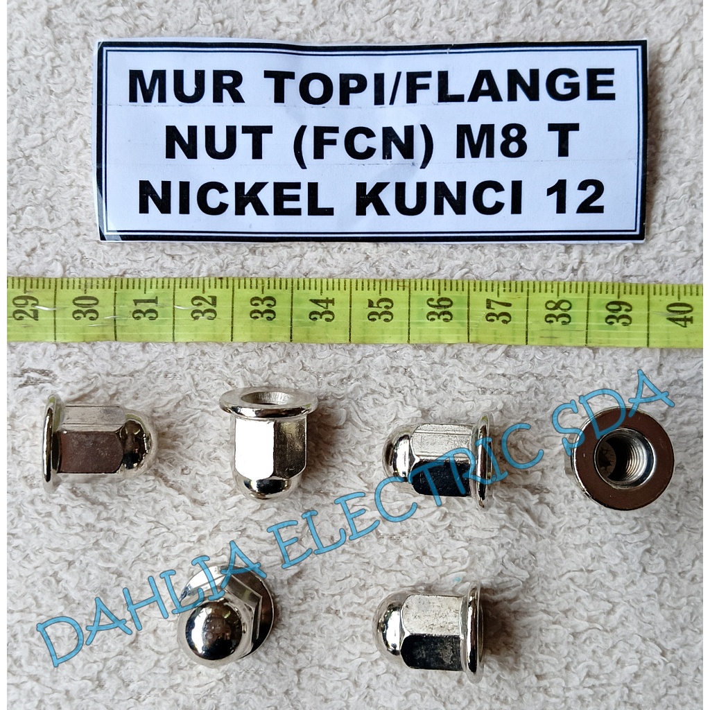 Mur topi / FLANGE NUT (FCN) M8 T NIKEL KUNCI 12