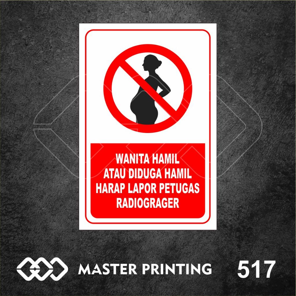 

517 - Stiker Wanita Hamil Harap Lapor Petugas Radiograger, Sticker Vinyl, Tahan Air, dan Bisa Custom