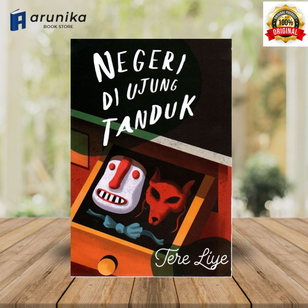Negeri Di Ujung Tanduk novel Tere Liye / Original