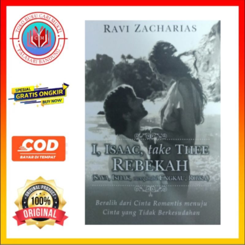 Buku I, Isaac, take Thee Rebekah ( Saya, Ishak, Mengambil Engkau, Ribka ) -  Ravi Zacharias